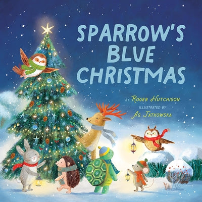 Sparrow's Blue Christmas by Hutchison, Roger