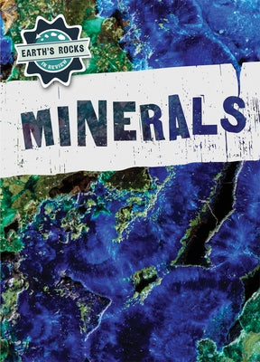 Minerals by McDougal, Anna