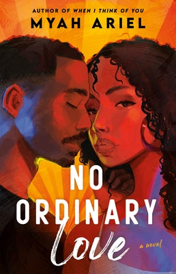 No Ordinary Love by Ariel, Myah