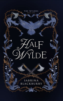 Half Wylde by Blackburry, Sabrina