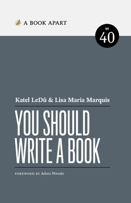 You Should Write a Book by Led&#251;, Katel
