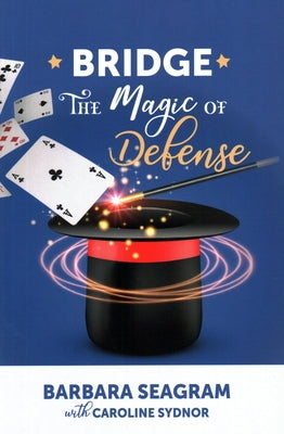 The Magic of Defense by Seagram, Barbara