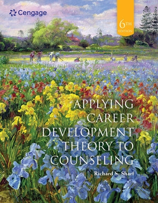 Applying Career Development Theory to Counseling by Sharf, Richard S.