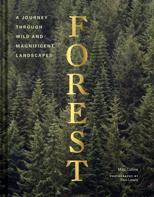 Forest by Matt, Collins