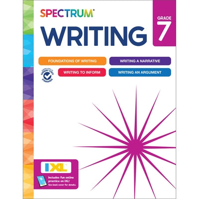 Spectrum Writing Workbook, Grade 7 by Spectrum