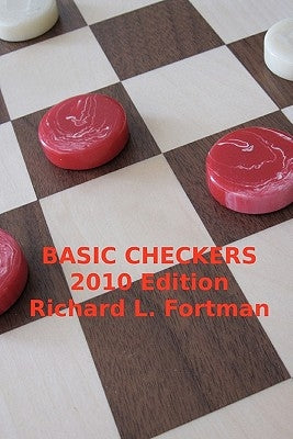 Basic Checkers: The First Twenty Moves by Gilani, Louise