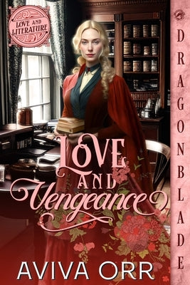 Love and Vengeance by Orr, Aviva