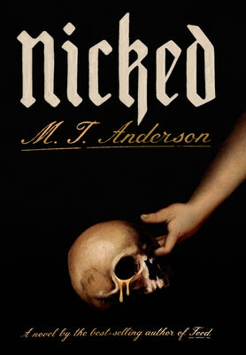 Nicked by Anderson, M. T.