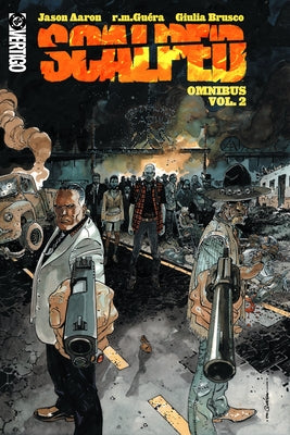 Scalped Omnibus Vol. 2 by Aaron, Jason