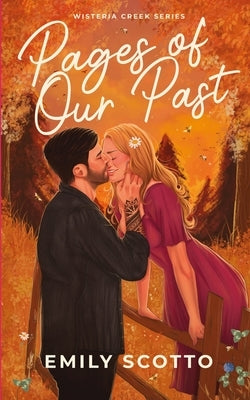 Pages of Our Past by Scotto, Emily