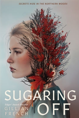 Sugaring Off by French, Gillian