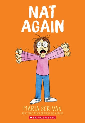Nat Again: A Graphic Novel (Nat Enough #7): Volume 7 by Scrivan, Maria