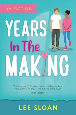 Years In The Making by Sloan, Lee