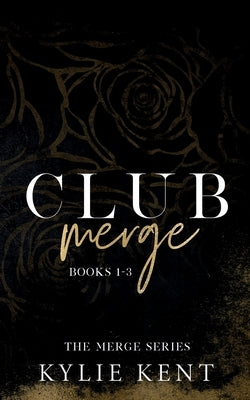 Club Merge by Kent, Kylie
