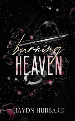 Burning Heaven by Hubbard, Haydn