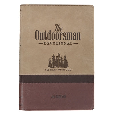 The Outdoorsman Devotional: 365 Days with God by Bufford, Joe
