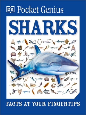 Pocket Genius Sharks: Facts at Your Fingertips by DK