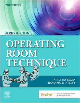 Berry & Kohn's Operating Room Technique by Hornacky, Anita