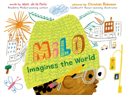 Milo Imagines the World by de la PeÃ±a, Matt