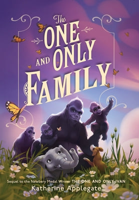 The One and Only Family by Applegate, Katherine