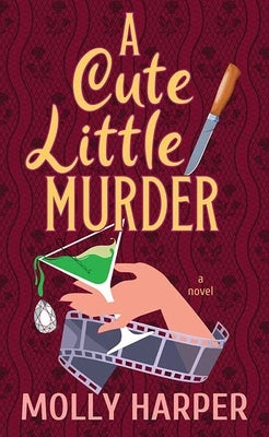 A Cute Little Murder by Harper, Molly