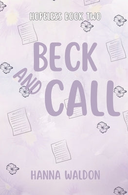 Beck and Call by Waldon, Hanna