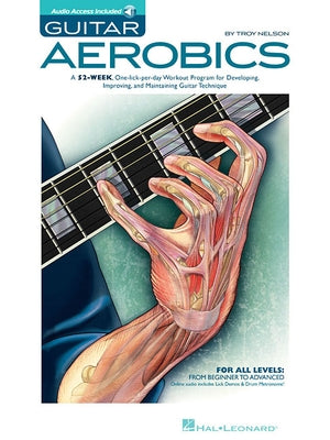 Guitar Aerobics Book/Online Audio by Nelson, Troy
