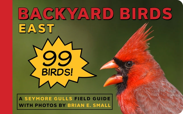 Backyard Birds: East by Gulls, Seymore