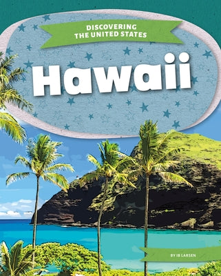 Hawaii by Larsen, Ib