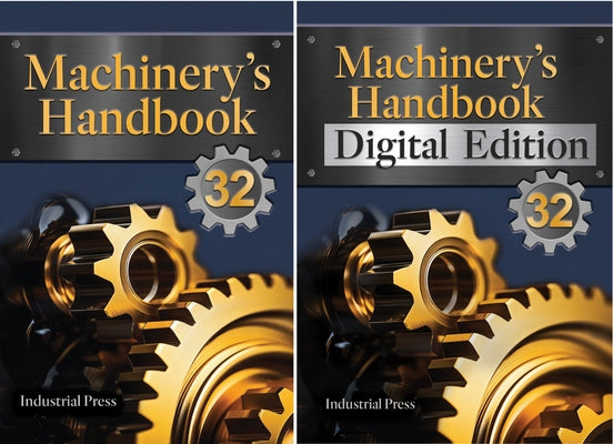 Machinery's Handbook & Digital Edition Combo: Toolbox by Oberg, Erik