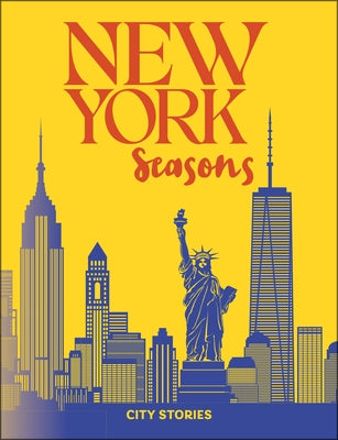 Rough Guides City Stories: New York Seasons by Guides, Rough