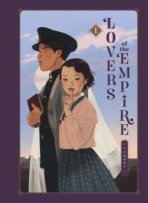 Lovers of the Empire: Vol. 1 by Yudori