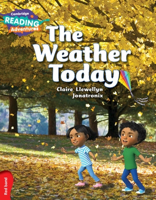 Cambridge Reading Adventures the Weather Today Red Band by Llewellyn, Claire