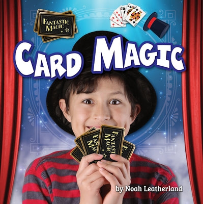 Card Magic by Leatherland, Noah