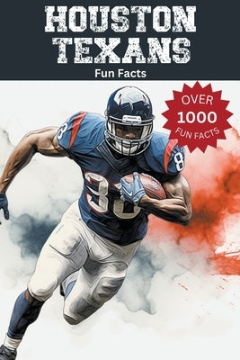 Houston Texans Fun Facts by Ape, Trivia