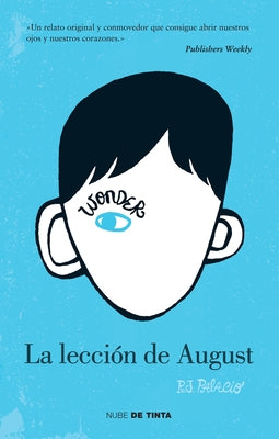 Wonder: La Lecciã3n de August / Wonder by Palacio, R. J.