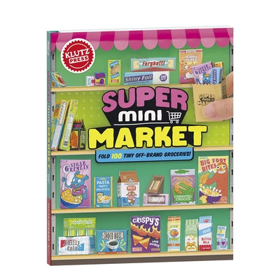 Super Mini Market by Klutz Press