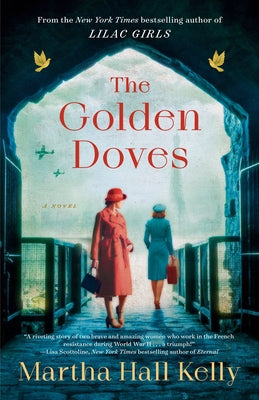 The Golden Doves by Kelly, Martha Hall