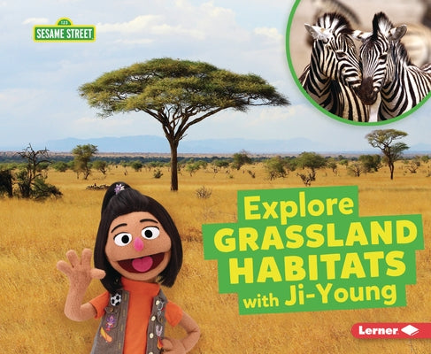 Explore Grassland Habitats with Ji-Young by Reed, Charlotte