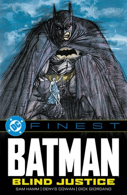 DC Finest: Batman: Blind Justice by Hamm, Sam
