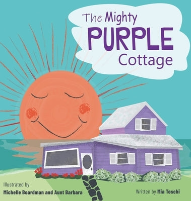 The Mighty Purple Cottage by Toschi, Mia