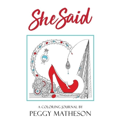 She Said by Matheson, Peggy
