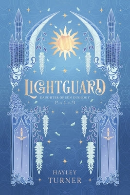 Lightguard by Turner, Hayley