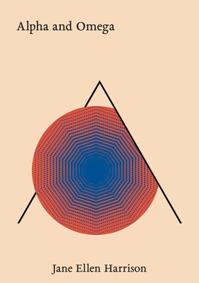 Alpha and Omega by Harrison, Jane Ellen