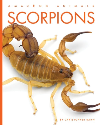 Scorpions by Bahn, Christopher