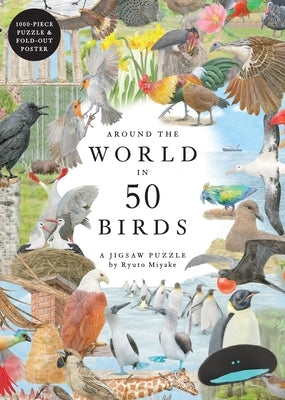 Around the World in 50 Birds 1000 Piece Puzzle: 1000 Piece Jigsaw by Miyake, Ryuto