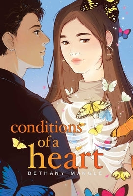 Conditions of a Heart by Mangle, Bethany