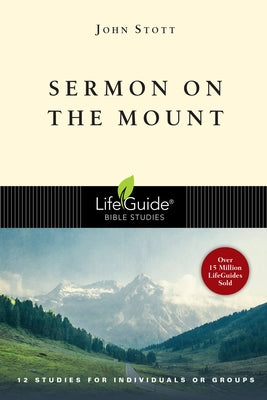 Sermon on the Mount by Stott, John