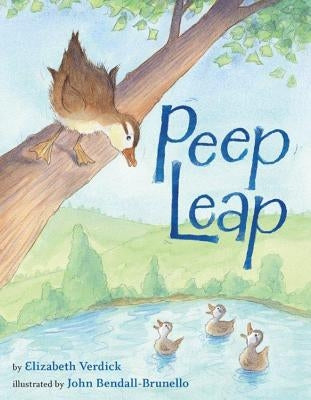 Peep Leap by Verdick, Elizabeth