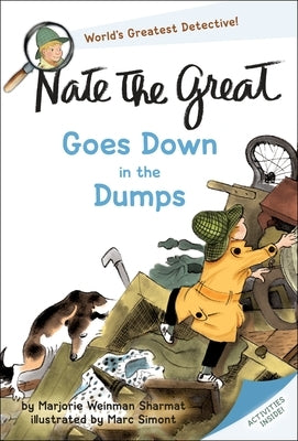 Nate the Great Goes Down in the Dumps by Sharmat, Marjorie Weinman